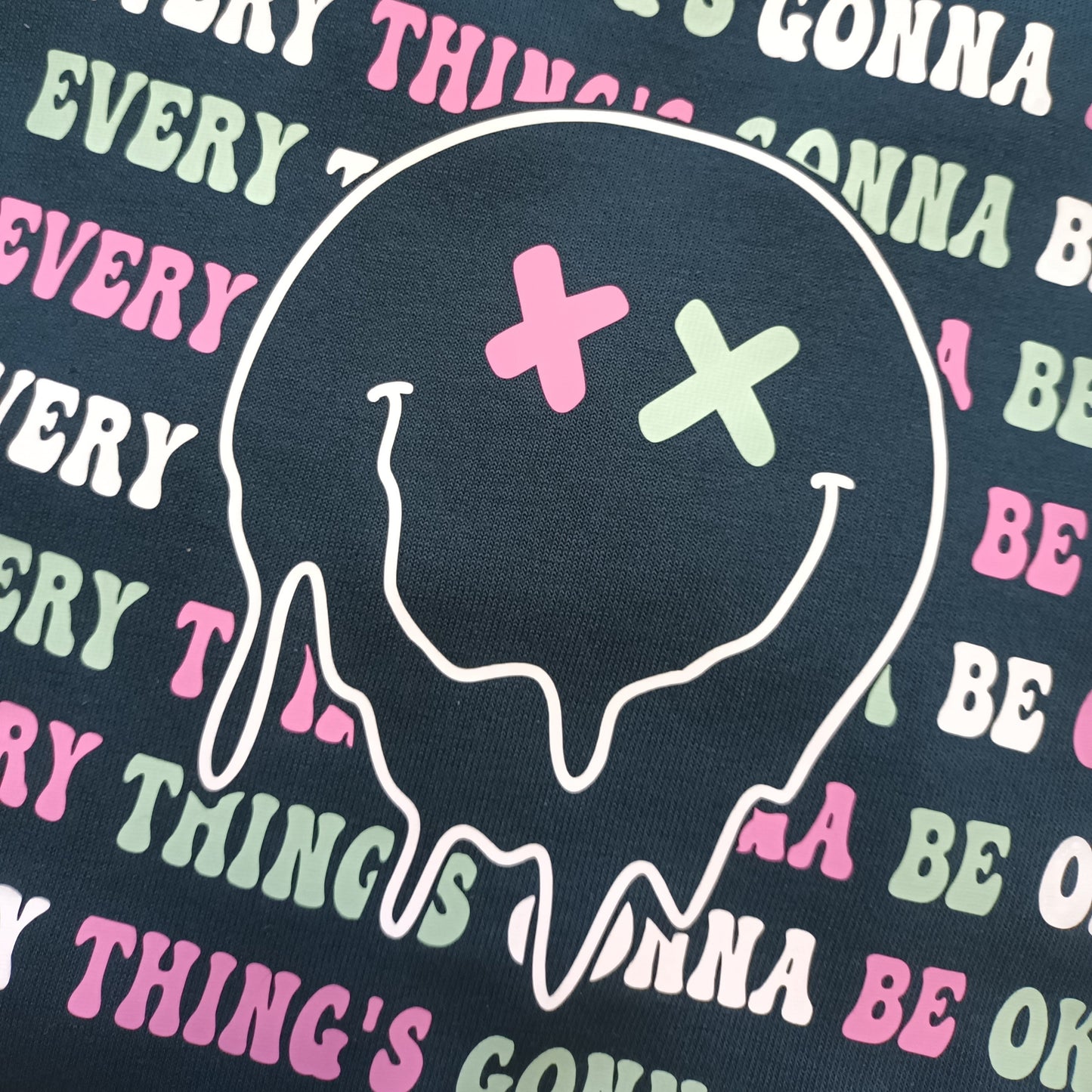 Everything's Gonna Be Ok Sweatshirt